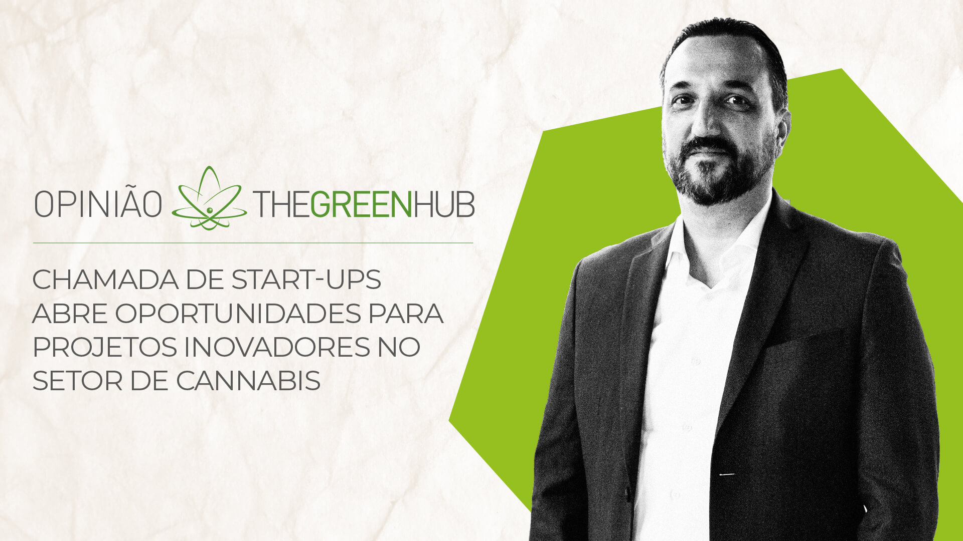 Chamada de start-ups abre oportunidades para projetos inovadores no setor de cannabis
